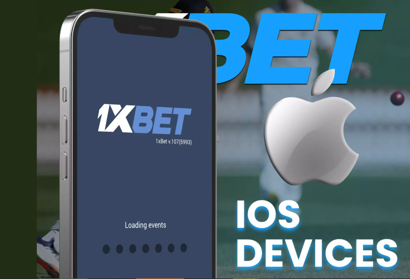 1xBet application download